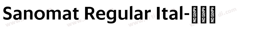 Sanomat Regular Ital字体转换